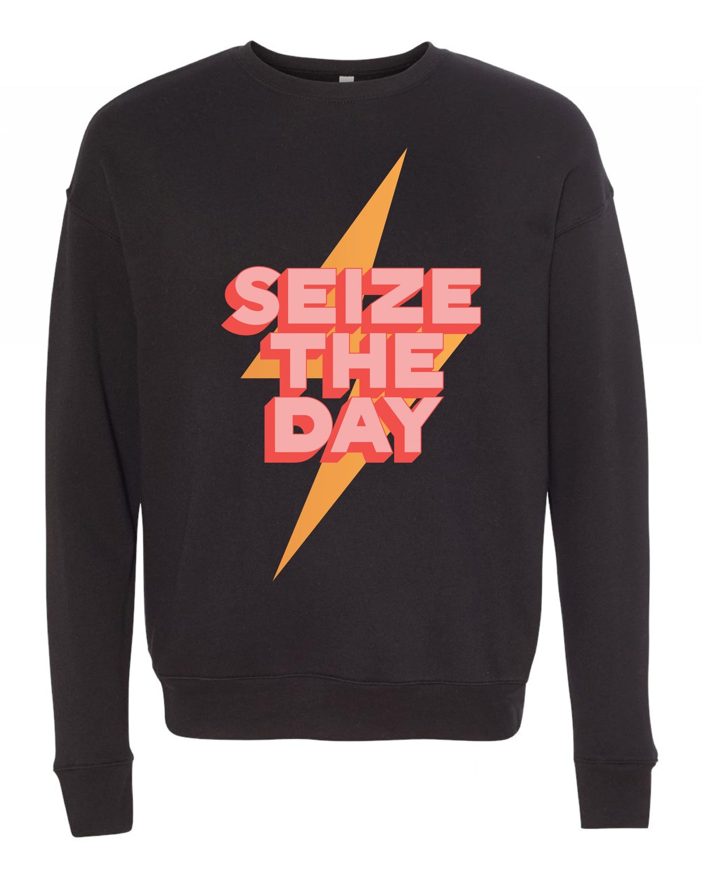 Seize the Day Crew Fleece
