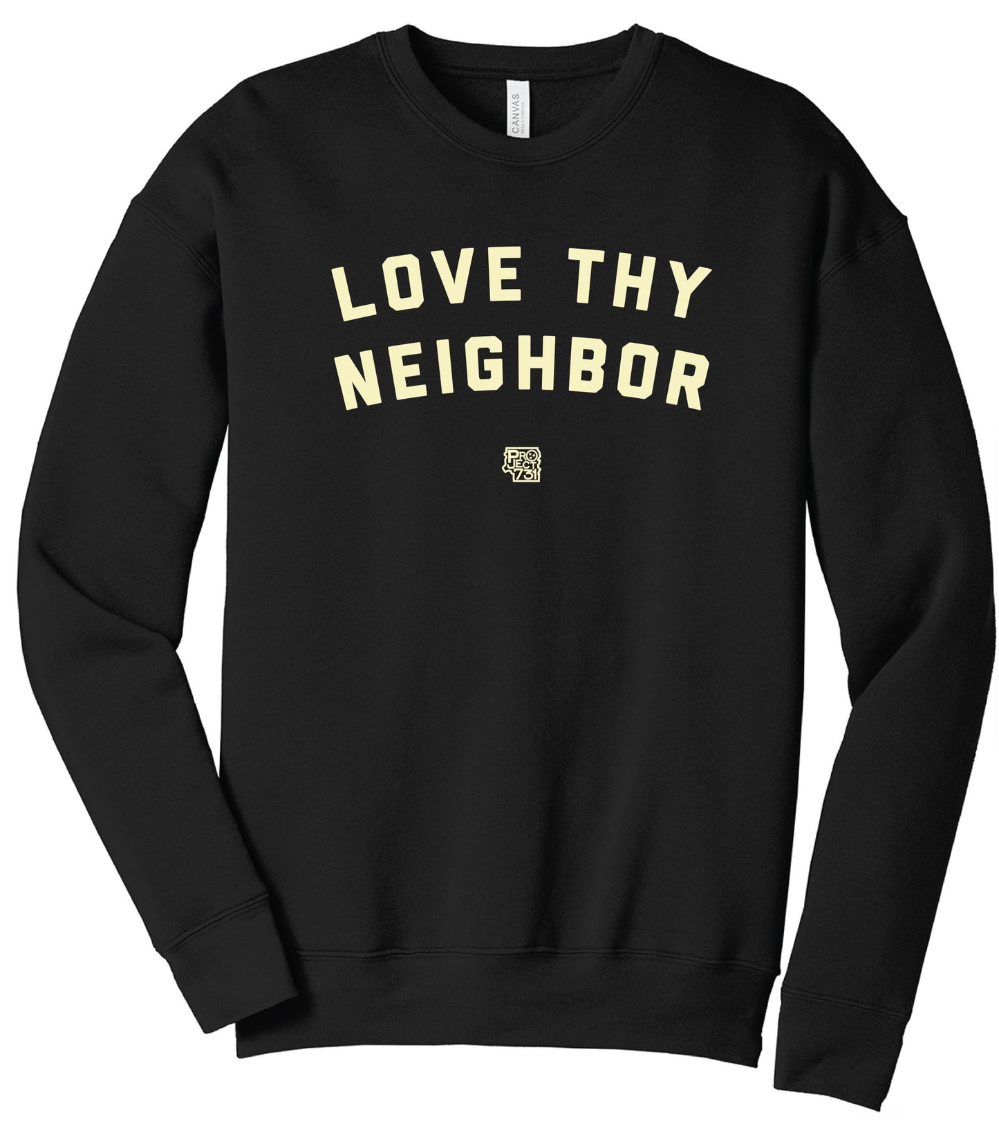 Love Thy Neighbor Crew Fleece
