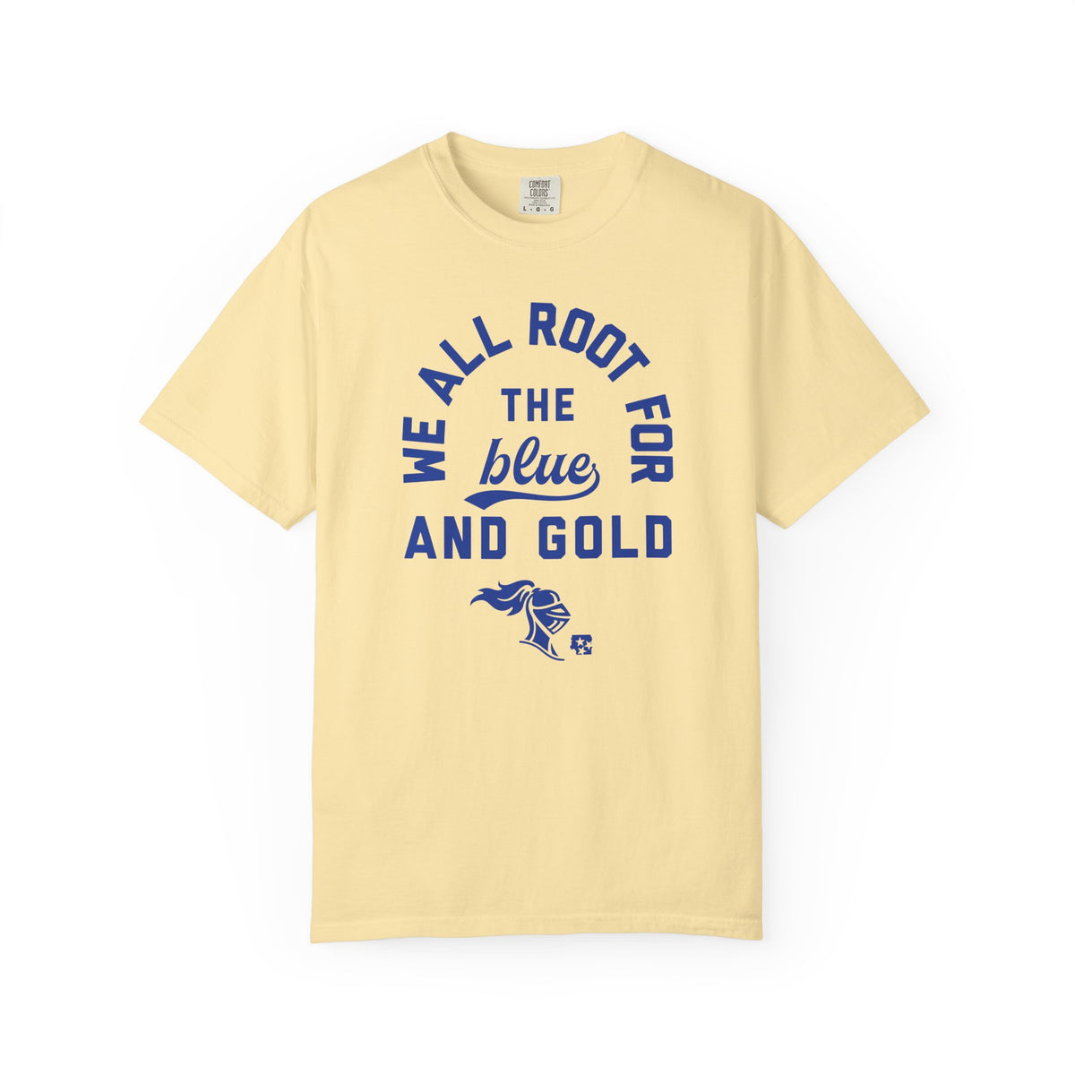 We All Root For The Blue And Gold T-Shirt