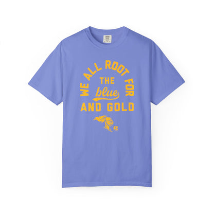 We All Root For The Blue And Gold T-Shirt
