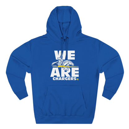 We Are Chargers Hoodie