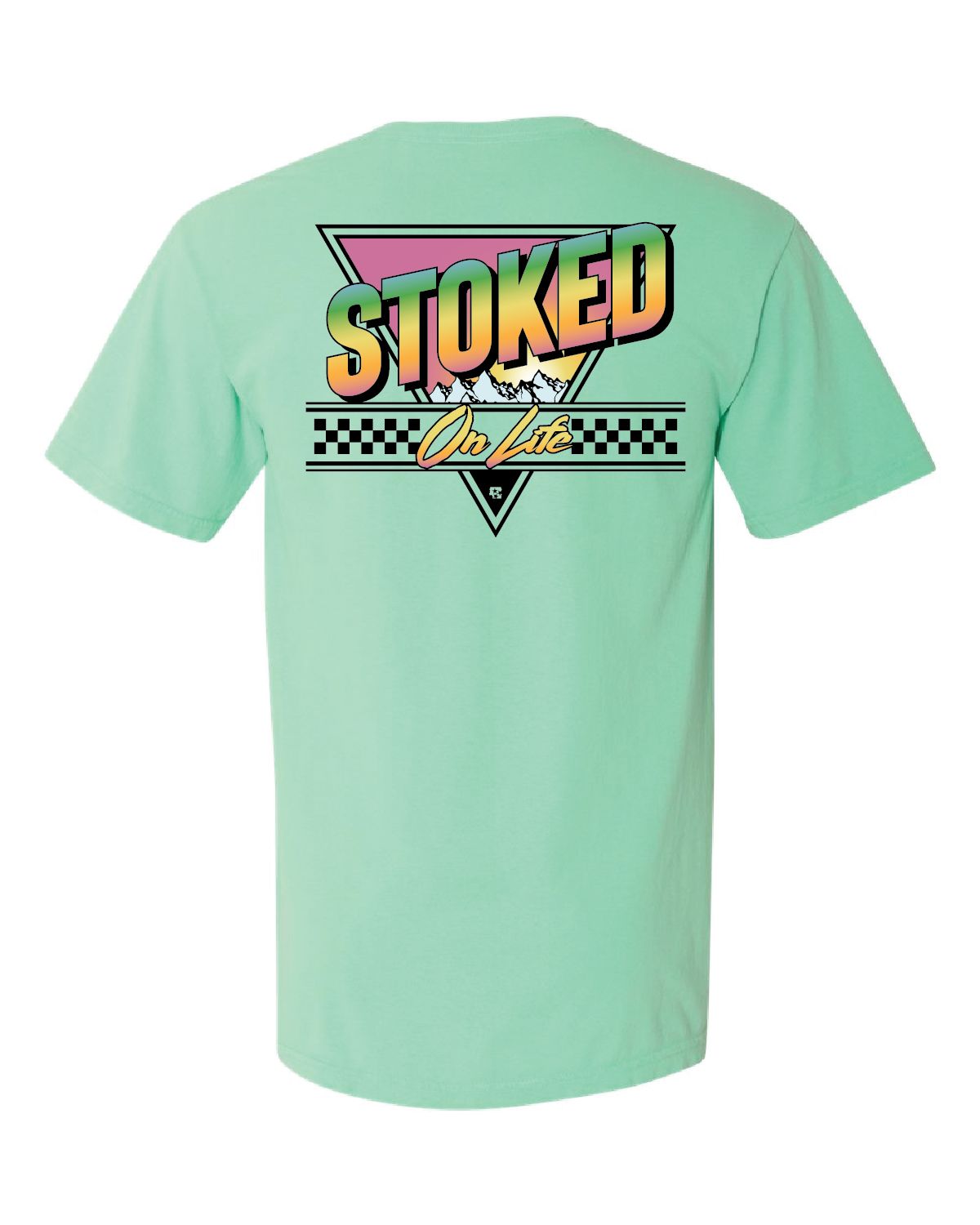 Stoked on Life Tee
