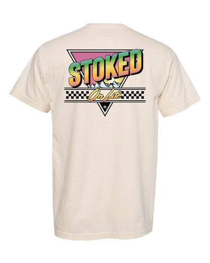 Stoked on Life Tee