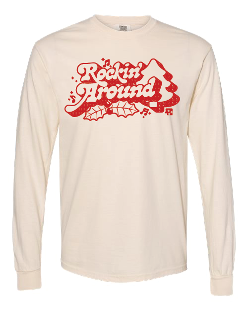 Rockin' Around Christmas Long Sleeve