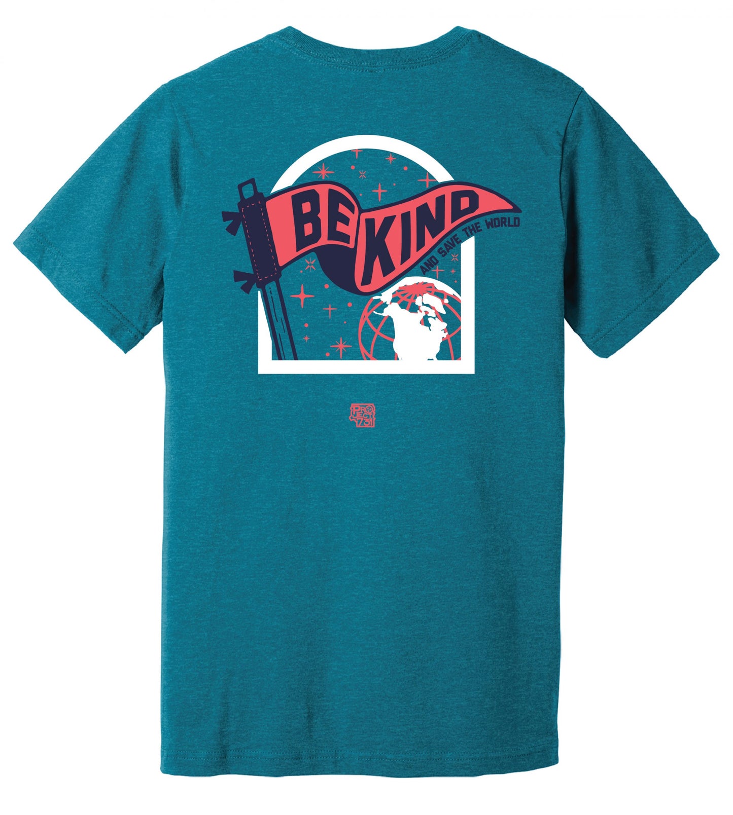 Be Kind and Save the World Shirt