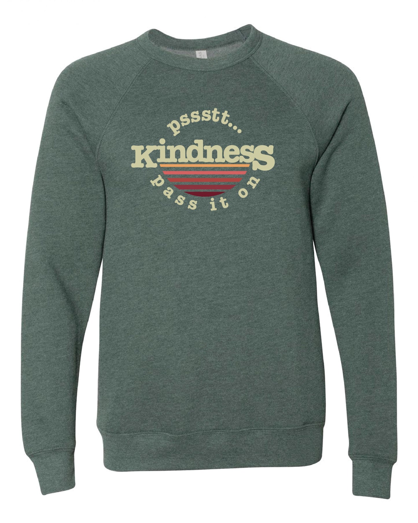 Pssstt... Kindness Pass It On Crew Fleece