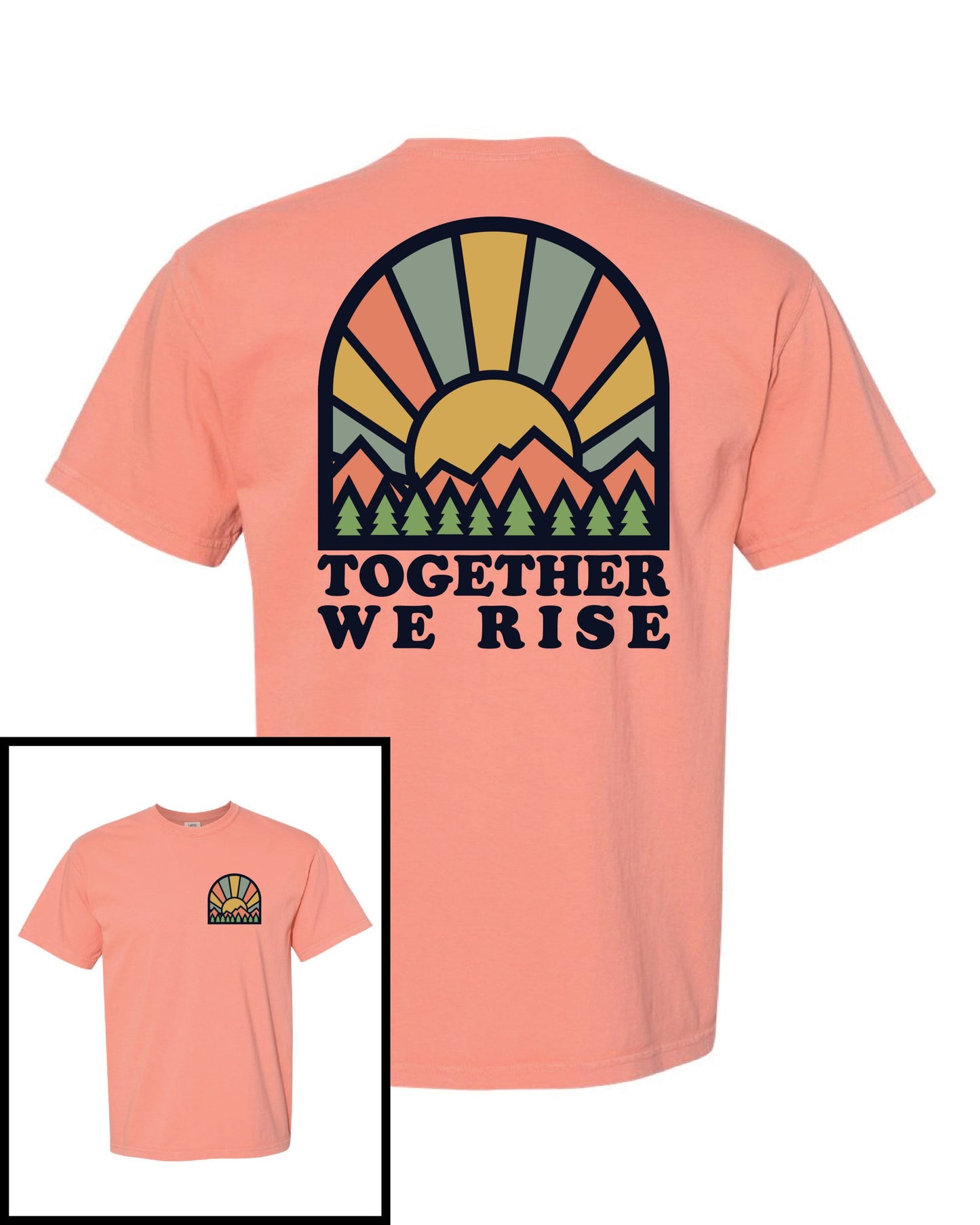 Together We Rise T-shirt